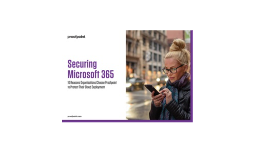 Asegure su implementación de Microsoft 365: 10 razones por las cuales las organizaciones eligen Proofpoint